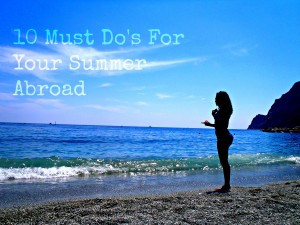 Must Do's study abroad summer