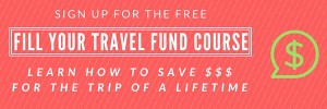 How to Fill Your Travel Fund -- Free course