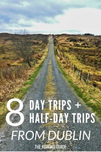 Day and Half Day Trips to Take From Dublin - If visiting Dublin while studying abroad or just traveling in Ireland then check out these 8 places to visit for great day trip or half day trip options. Get out of Dublin with a day trip into Ireland.