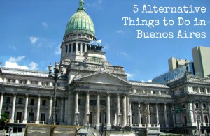alternative things to do in buenos aires, argentina