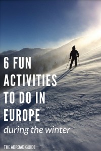 6 Fun Activities to Do in Europe During the Winter - When visiting Europe during the colder months, there's still plenty to do. This list of activities to do while in Europe during winter will help you see a different side of Europe that you wouldn't see if you went during the summer time. Click through for some fun ideas.