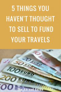 5 things to sell for travel money, what to sell to get money to travel