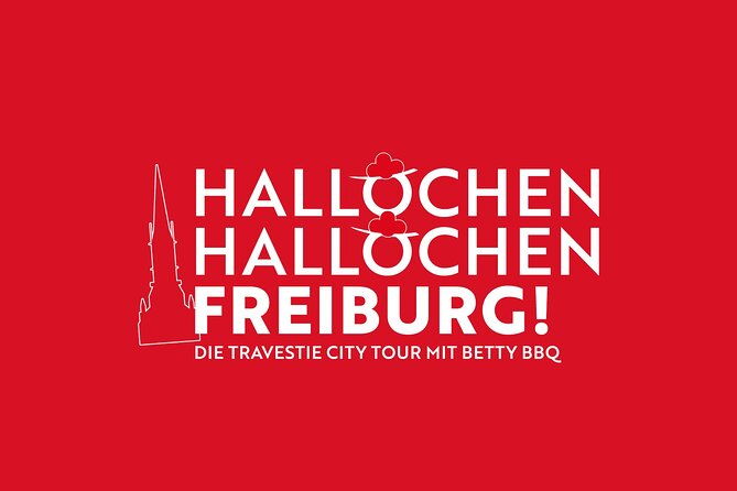 hey-hello-freiburg-the-travesty-city-tour-with-betty-bbq