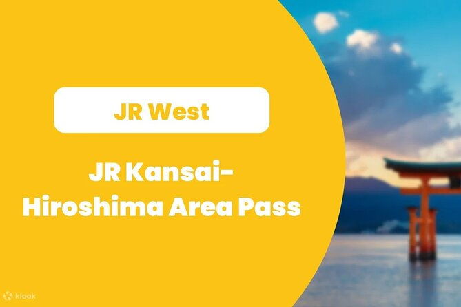 jr-kansai-hiroshima-area-pass-setouchi-coastline-day-pass