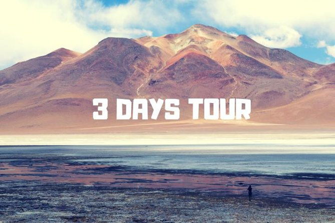 3-day-tour-to-salt-flats-and-lagoons