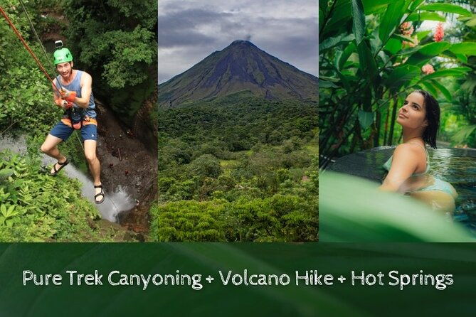pure-trek-canyoning-volcano-hike-and-hot-springs-in-la-fortuna