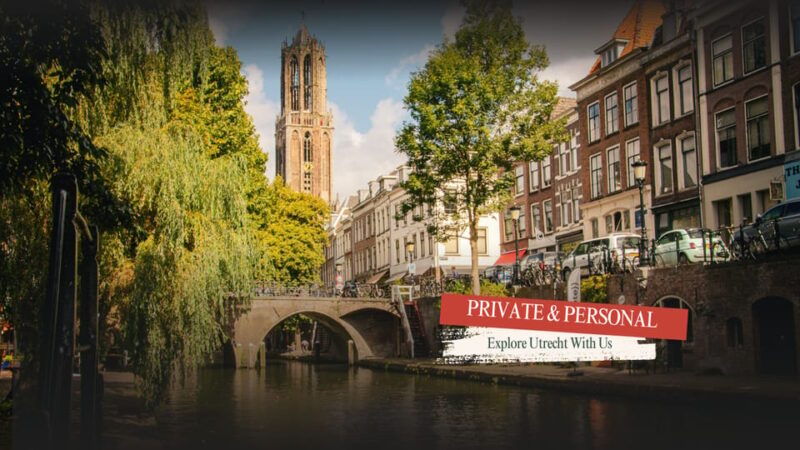 private-personalized-tour-we-show-you-our-utrecht