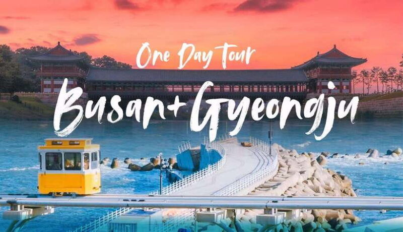busan-gyeongju-one-day-tour-from-busan