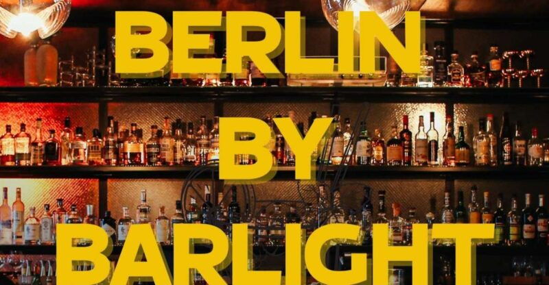berlin-exclusive-bar-hopping-tour-with-signature-drinks