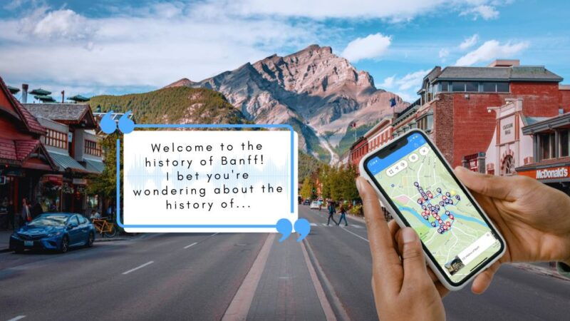the-sights-of-banff-a-smartphone-audio-walking-tour