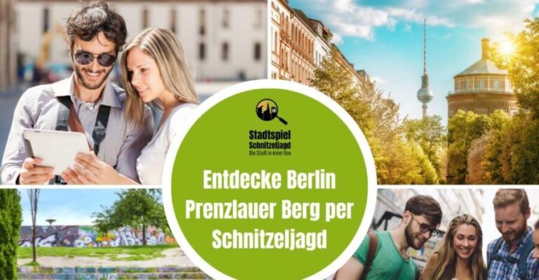 Berlin Prenzlauer Berg: Scavenger Hunt Self-Guided Tour - The Sum Up: Who Should Consider This Tour?