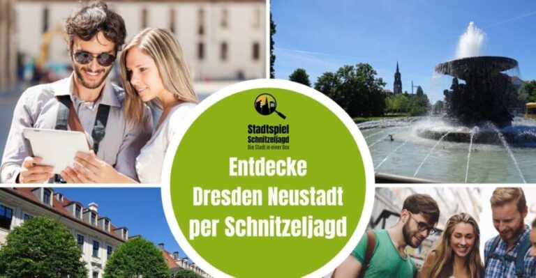 Dresden Neustadt: Scavenger Hunt Self Guided Tour - Why This Experience Offers Great Value