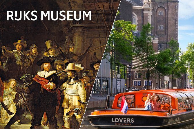 Combo Ticket: Rijksmuseum Amsterdam & 1h Cruise with Audio Guide - Practical Tips for Making the Most of This Combo