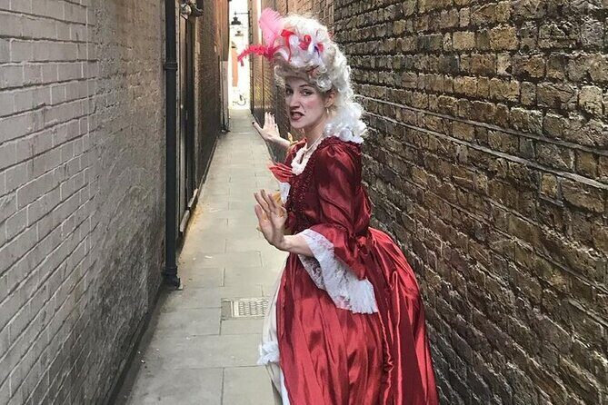 Theatrical Walking Tour with Harlots, Strumpets and Tarts - Price and Value