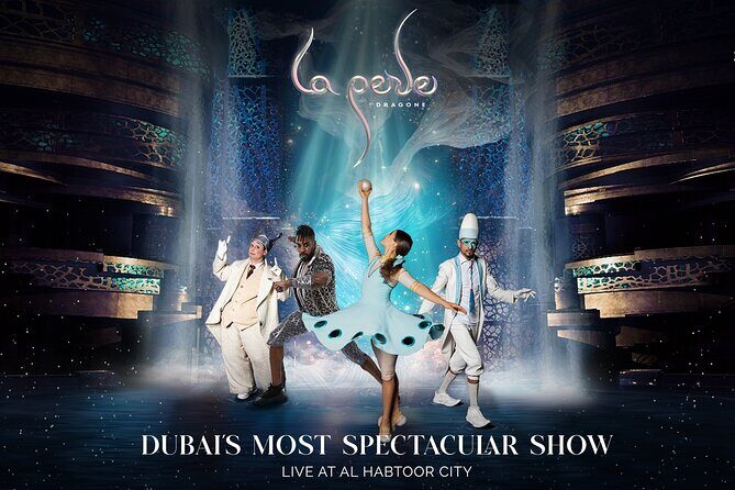 La Perle by Dragone Show Tickets Dubai - Detailed Breakdown of the Itinerary