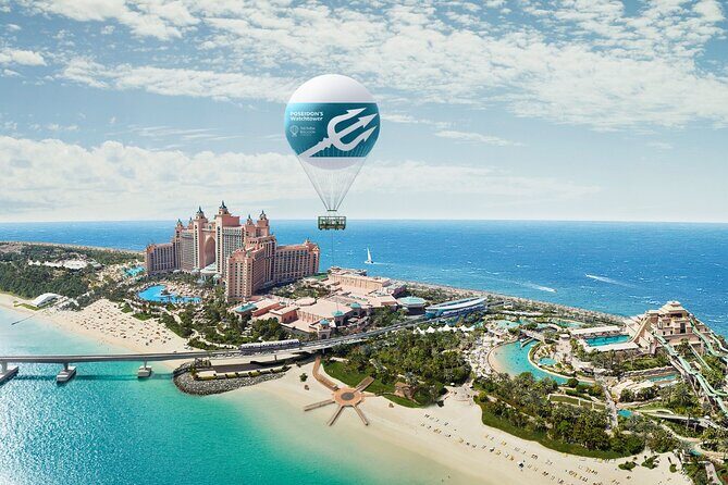 The Dubai Balloon at Atlantis Palm Tickets With Transfers Option - Who Should Consider This Experience?