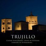 TOUR OF TRUJILLO Historic, legendary and monumental - An In-Depth Look at the Trujillo Experience