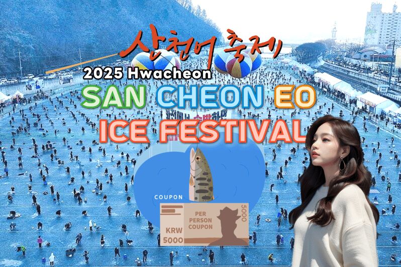 From Seoul: 2026 Hwacheon Sancheoneo Ice Festival Day Tour - What to Expect at the Hwacheon Sancheoneo Ice Festival