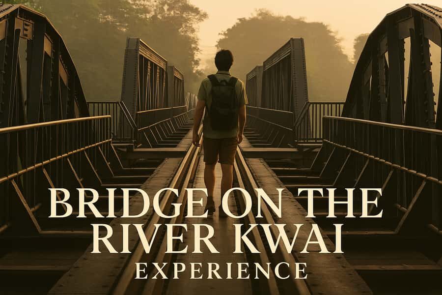 Bangkok:River Kwai &Death Railway-History,View & Local Lunch - Practical Details & Tips